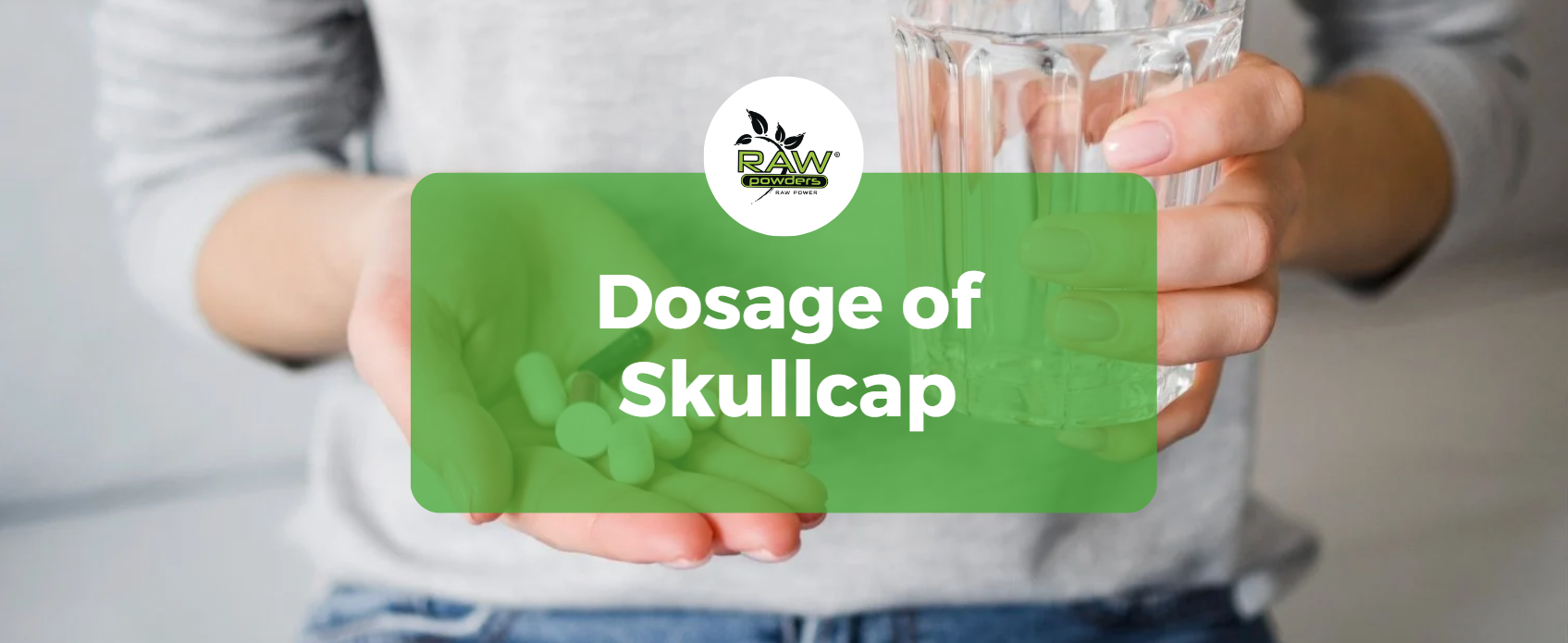 Dosage of Skullcap