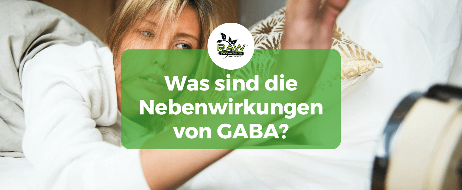 Was sind die Nebenwirkungen von GABA?